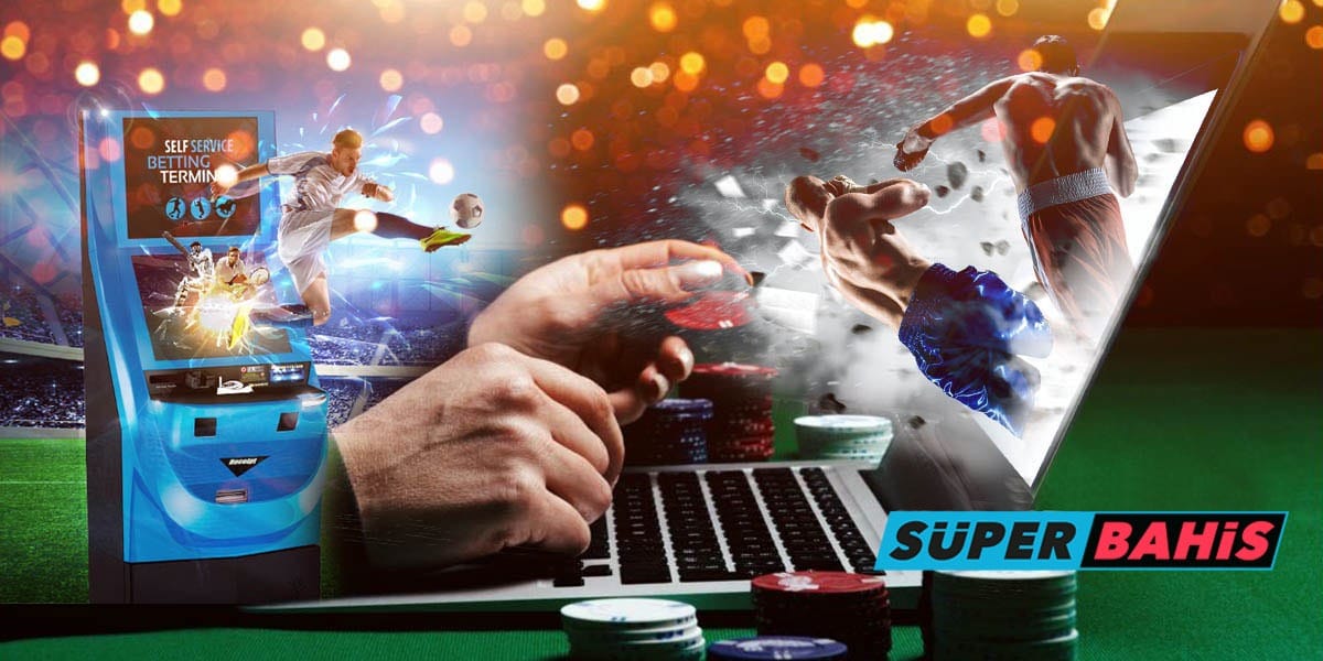 Süper Bahis Nedir, Süperbahis Giriş, Casino ve Spor Bahisleri