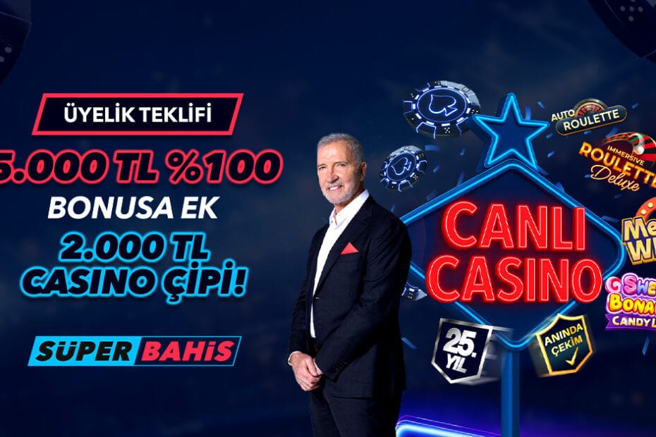 Süperbahis CanlıCasino Hoşgeldin Bonusu 5000 TL + Casino Çipi